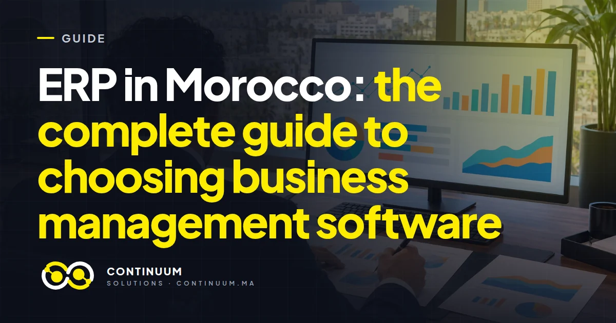 ERP in Morocco: the complete guide to choosing business management software