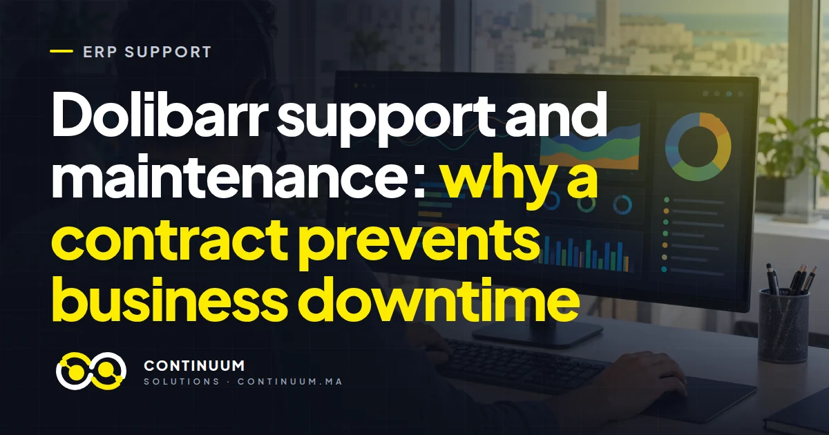 Dolibarr support and maintenance: why a contract prevents business downtime